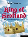 The King of Scotland and the Tobacco Merchant's Lawyer (eBook)